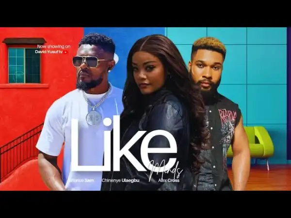 Like Minds (2025 Nollywood Movie)