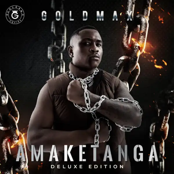 Goldmax – Pakeceleni Ft DJ Tira, Worst Behaviour & Siboniso Shozi