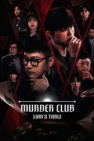 Murder Club Liars Table (2026) [Korean] (TV series)