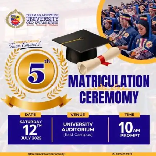 Thomas Adewumi University announces 5th Matriculation Ceremony