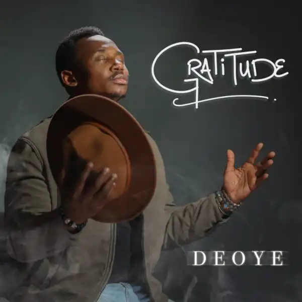 Deoye – Gratitude