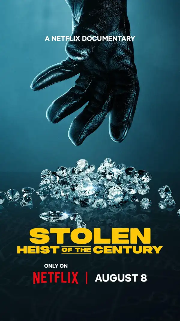 Stolen: Heist of the Century (2025)