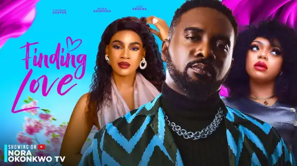 Finding Love (2024 Nollywood Movie)