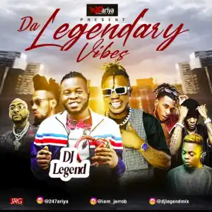 DJ Legend – Legendary Vibes Mix