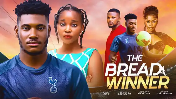 The Breadwinner (2024 Nollywood Movie)