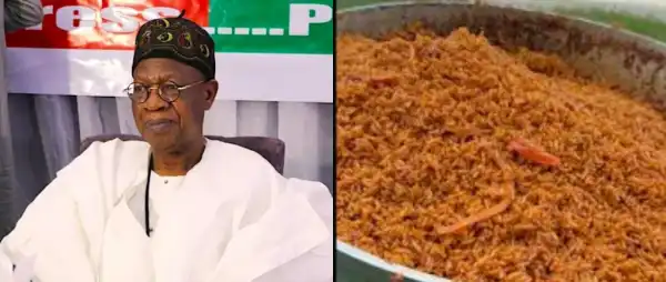 Lai Mohammed Claims Jollof Rice Originated In Senegal, Once Served To Prisoners