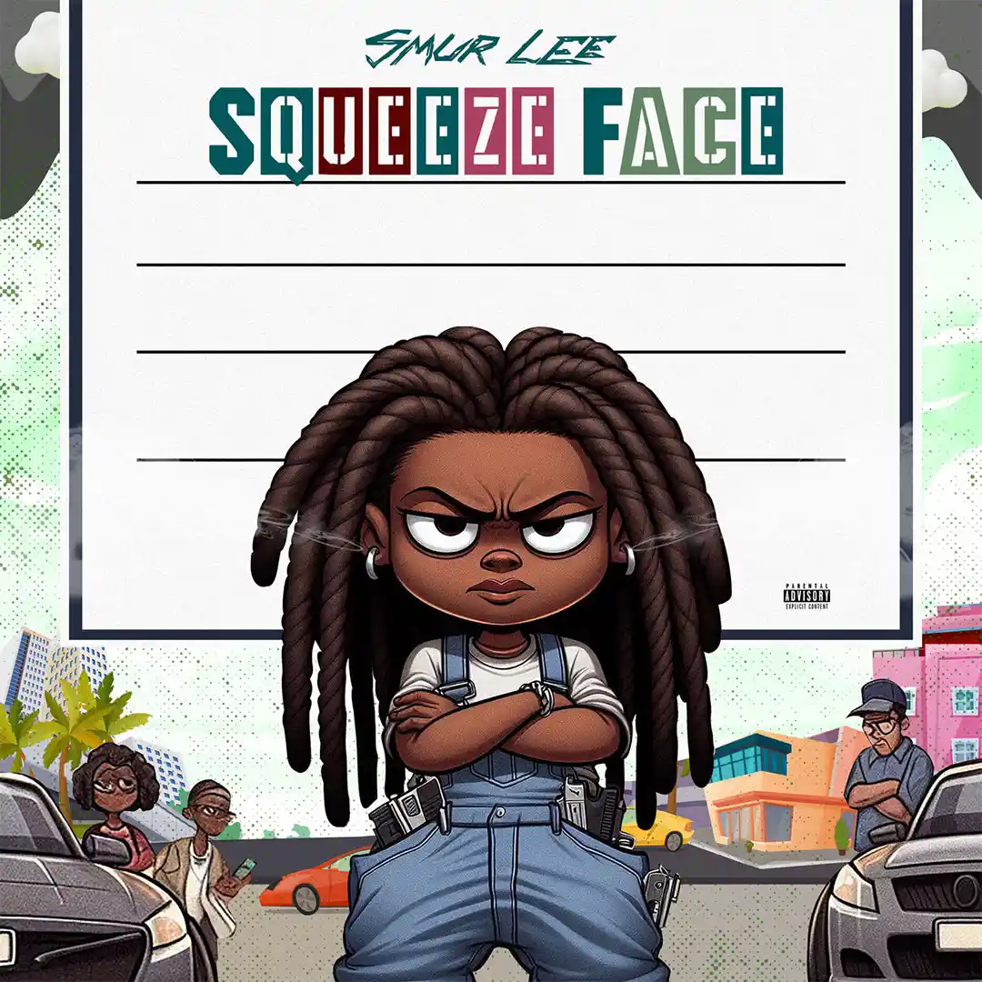 Smur Lee – Squeeze Face