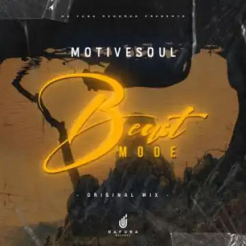Motivesoul – Beast Mode (Original Mix)