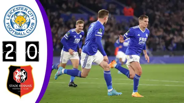 Leicester City vs Rennes 2 − 0 (Europa Conference League 2022 Goals & Highlights)