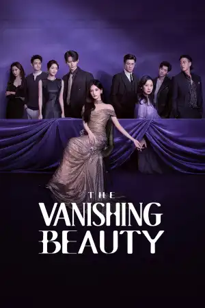 The Vanishing Beauty (2026) [Chinese] (TV series)