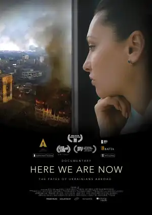 Here We Are Now (2024) [Ukrainian]