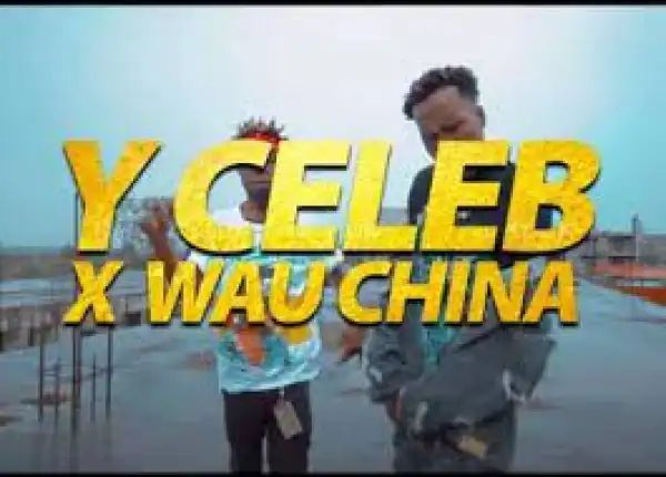 Y Celeb x Wau China (408 Empire) – Freestyle 2022