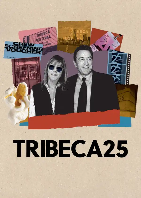 Tribeca 25 (2026)
