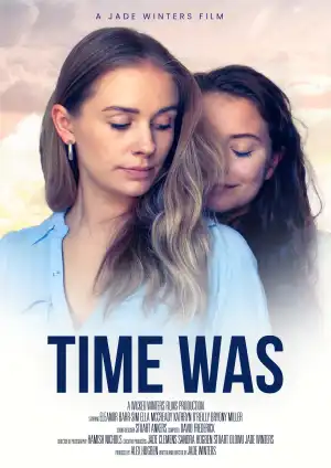Time Was (2025)