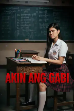 Akin ang gabi (2025) [Filipino]