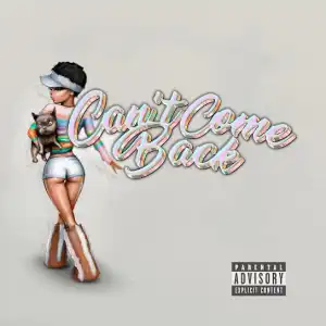 Coi Leray – Can’t Come Back