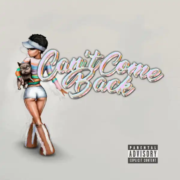 Coi Leray – Can’t Come Back