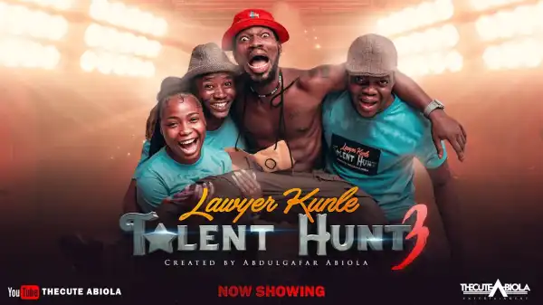 TheCute Abiola - The Talent Hunt [Part 3] (Comedy Video)