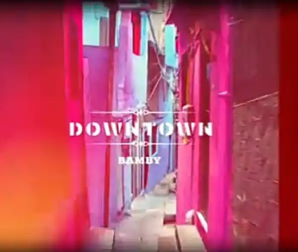Bamby – Downtown