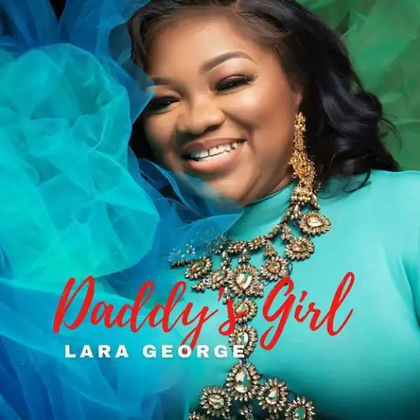 Lara George – Daddy’s Girl (Album)