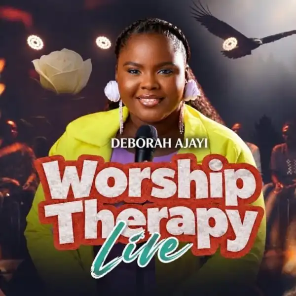 Deborah Ajayi – Worship Therapy