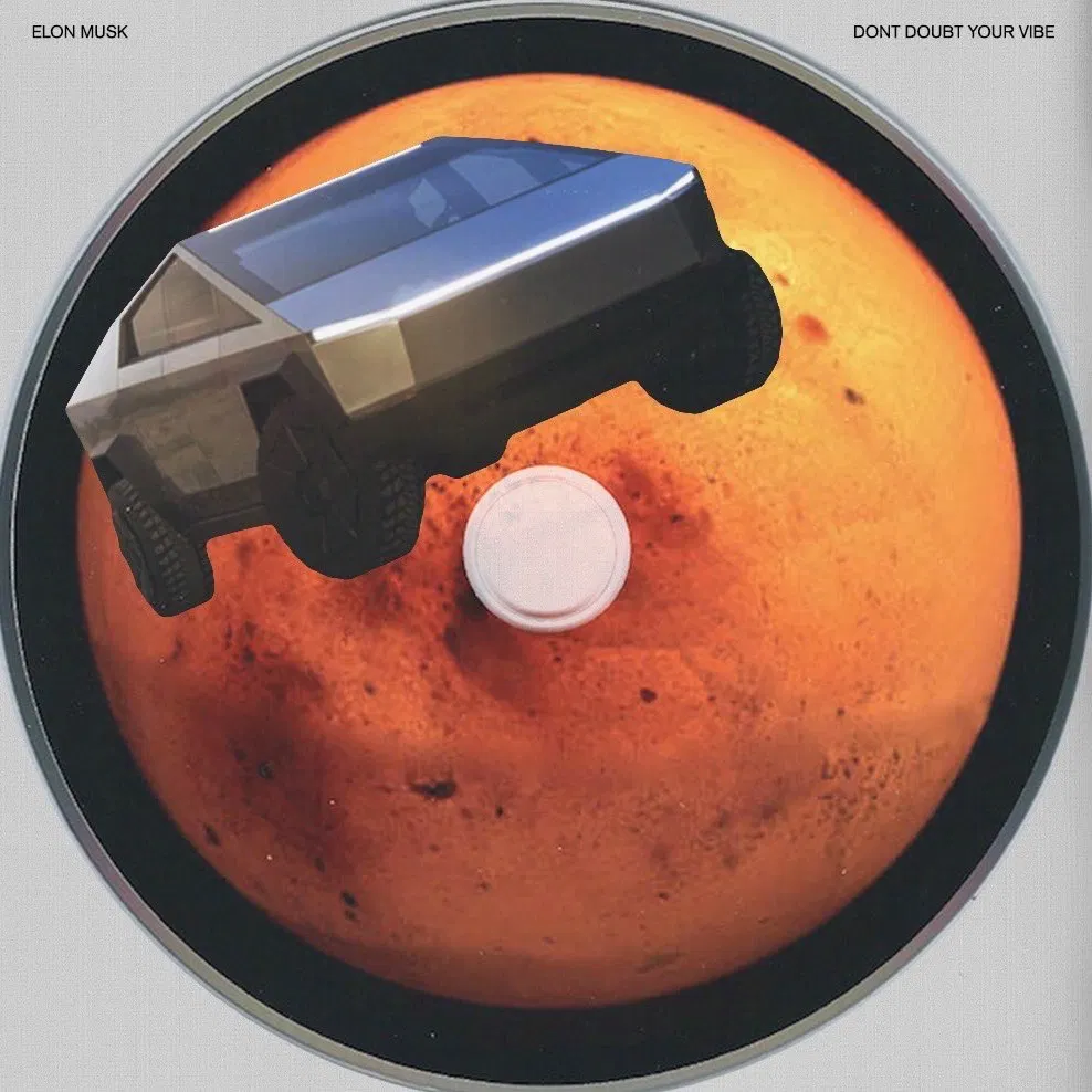 Elon Musk – Don’t Doubt Ur Vibe