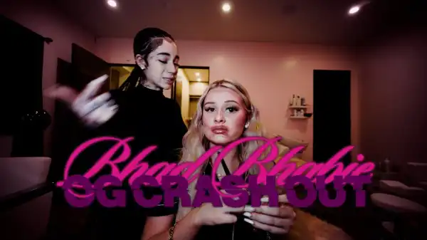 Bhad Bhabie - OG CRASHOUT (Video)