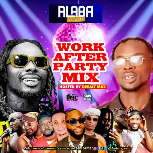 DJ Max - Work After Party Mixtape