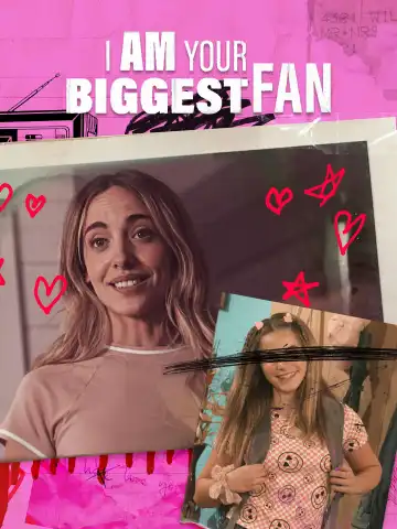 I Am Your Biggest Fan (2025)