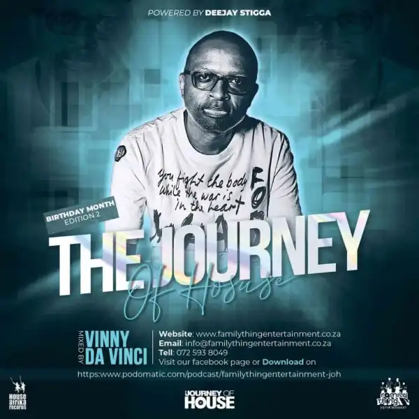 Vinny Da Vinci – Journey of House Mix (Birthday Month Edition 2)