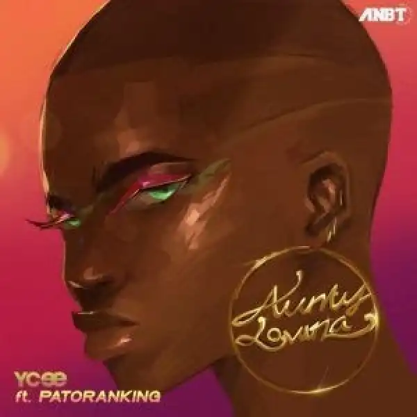 YCee – Aunty Lovina ft. Patoranking