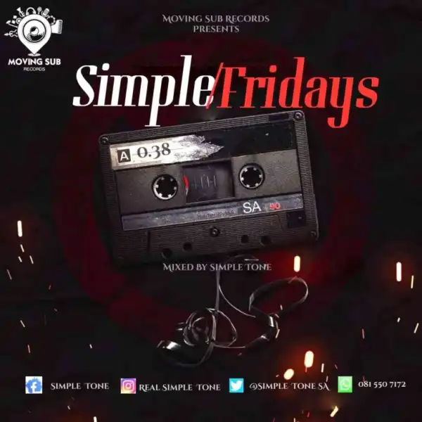 Simple Tone – Simple Fridays Vol. 038 Mix (Matured Edition)