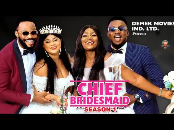 The Chief Bridesmaid Season 1