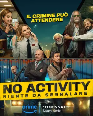 No Activity Niente Da Segnalare Season 1