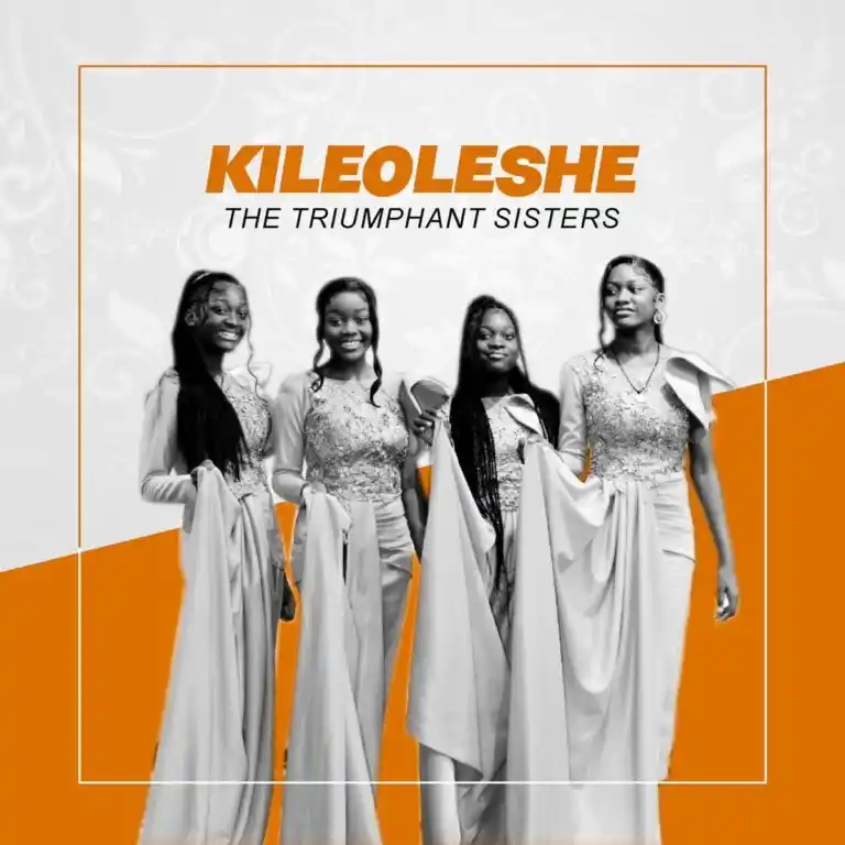 Triumphant Sisters – Kileoleshe