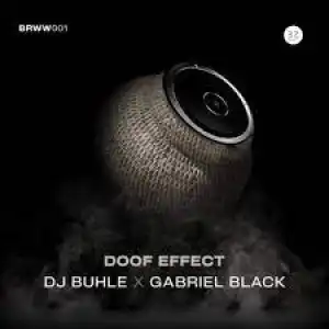 DJ Buhle – Doof Effect (Main Mix)