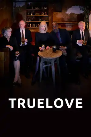 Truelove (2024 TV series)