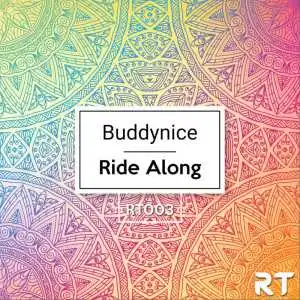 Buddynice – Ride Along (Redemial Mix)