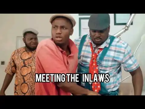 Yemi Elesho - Meeting the Inlaws (Comedy Video)