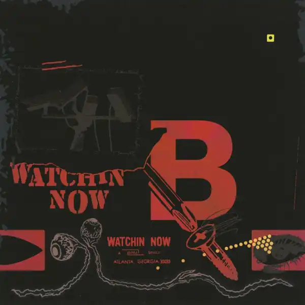 BabyDrill – Watchin Now
