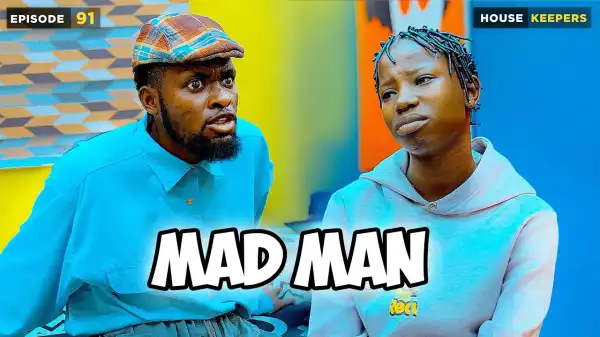Mark Angel – Mad Man (Episode 91) (Comedy Video)