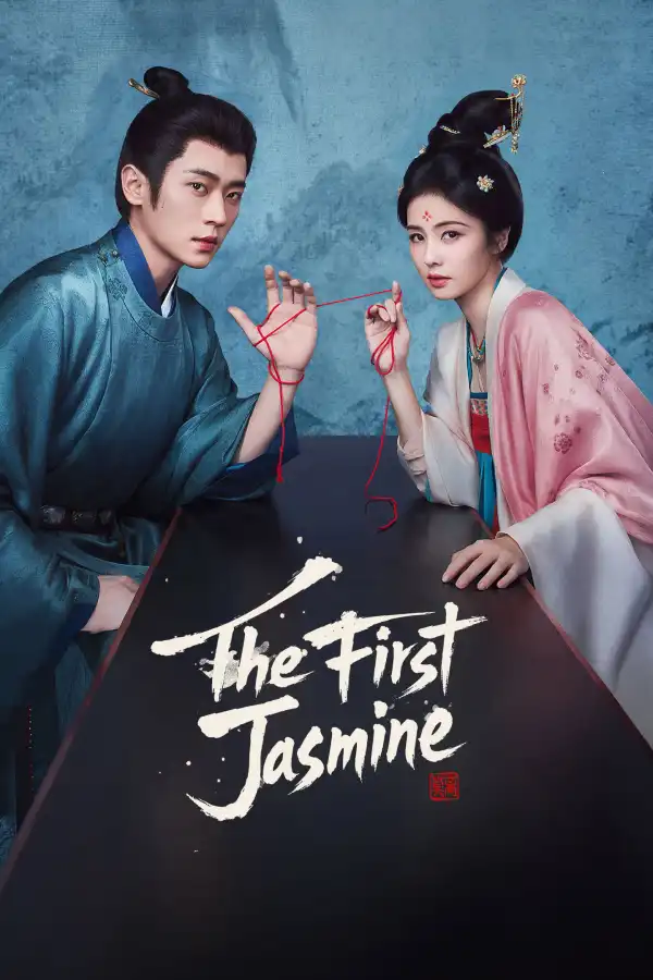 The First Jasmine (2026) [Chinese] (TV series)