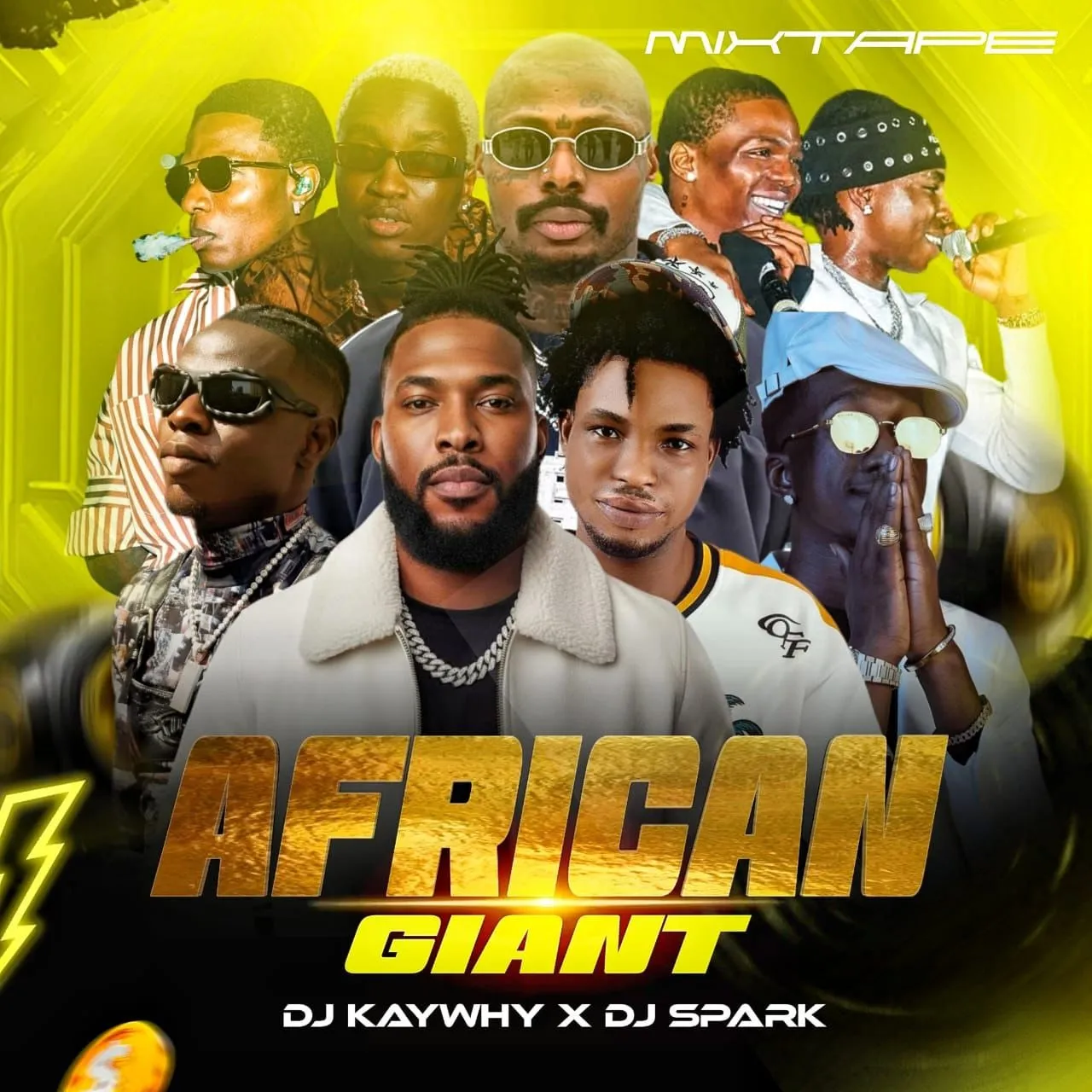 DJ Kaywhy & DJ Spark – AFRICAN GIANT MIXTAPE