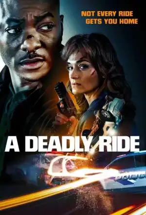 A Deadly Ride (2025)