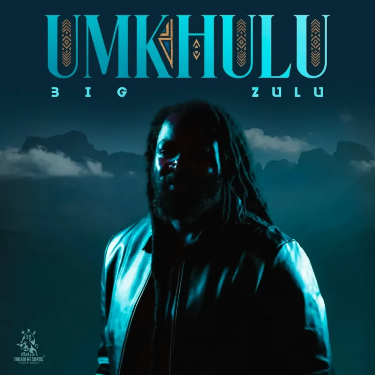 Big Zulu – Unyaka