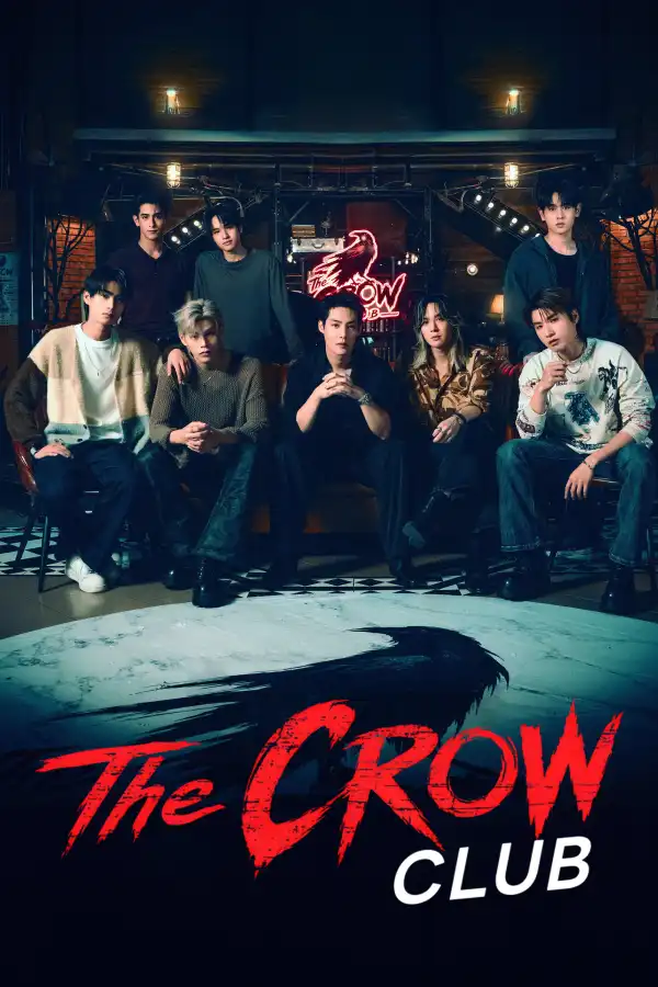 The Crow Club (2026) [Thai] (TV series)
