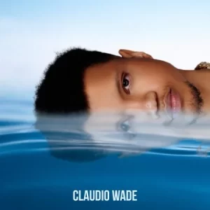 Claudio Wade – Phambili ft. Mthunzi