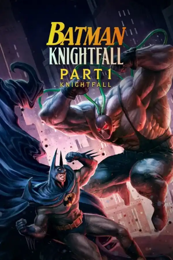 Batman: Knightfall - Part 1: Knightfall (2026)