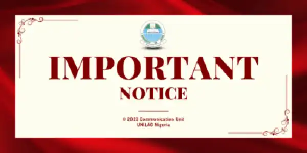 UNILAG announces last batch of entrance exam for ICE programmes, 2023/2024