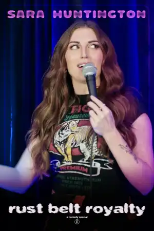 Sara Huntington Rust Belt Royalty (2025)